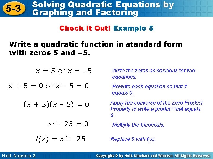 5 -3 Solving Quadratic Equations by Graphing and Factoring Check It Out! Example 5
