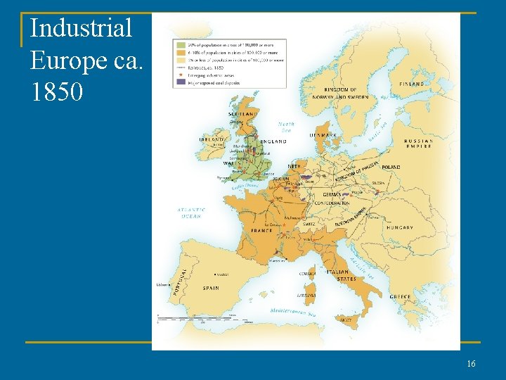 Industrial Europe ca. 1850 16 Industrial Europe ca. 1850 16
