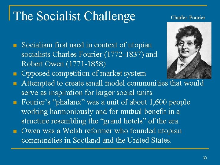 The Socialist Challenge n n n Charles Fourier Socialism first used in context of The Socialist Challenge n n n Charles Fourier Socialism first used in context of