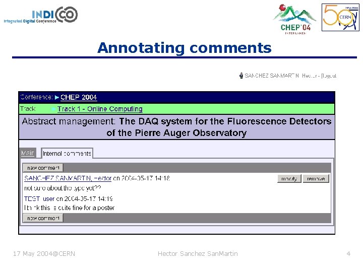 Annotating comments 17 May 2004@CERN Hector Sanchez San. Martin 4 