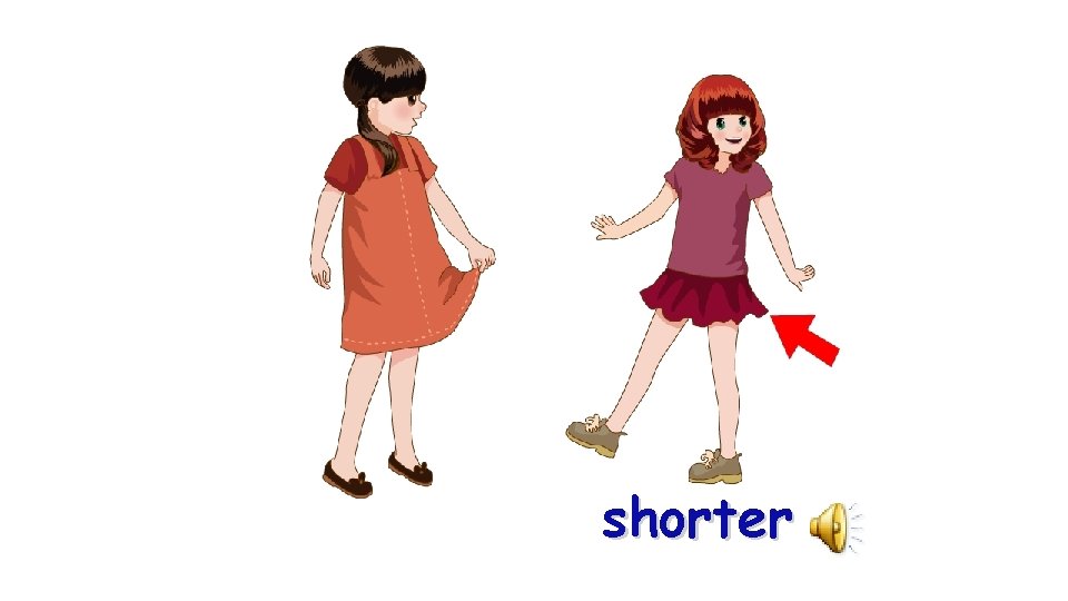 shorter 
