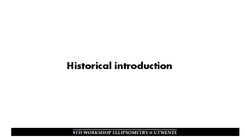Historical introduction 