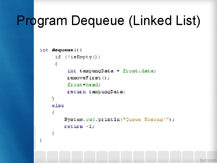 Program Dequeue (Linked List) 