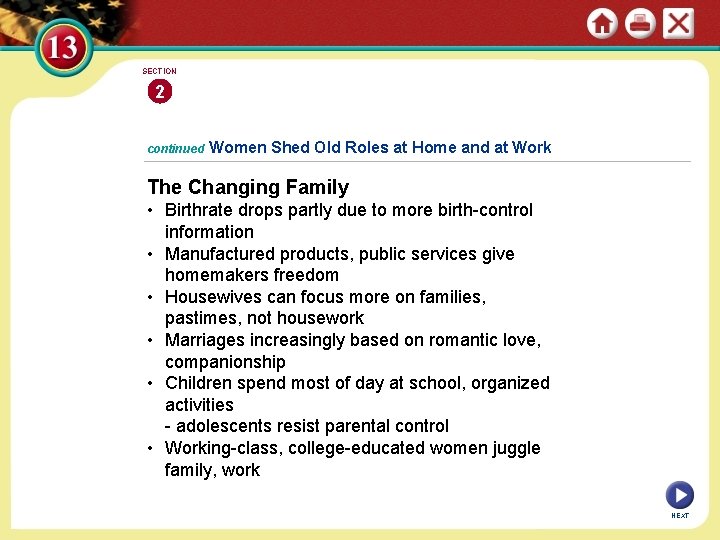 SECTION 2 continued Women Shed Old Roles at Home and at Work The Changing