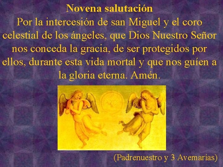 Novena salutación Por la intercesión de san Miguel y el coro celestial de los