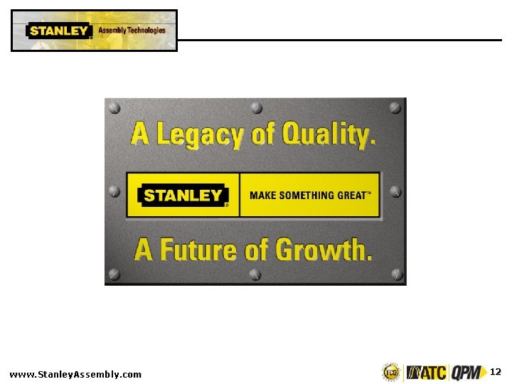 www. Stanley. Assembly. com 12 