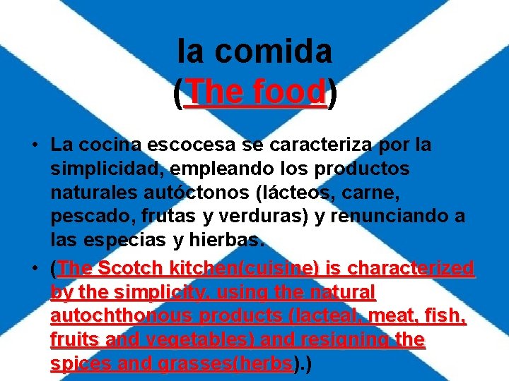 la comida (The food) food • La cocina escocesa se caracteriza por la simplicidad, la comida (The food) food • La cocina escocesa se caracteriza por la simplicidad,