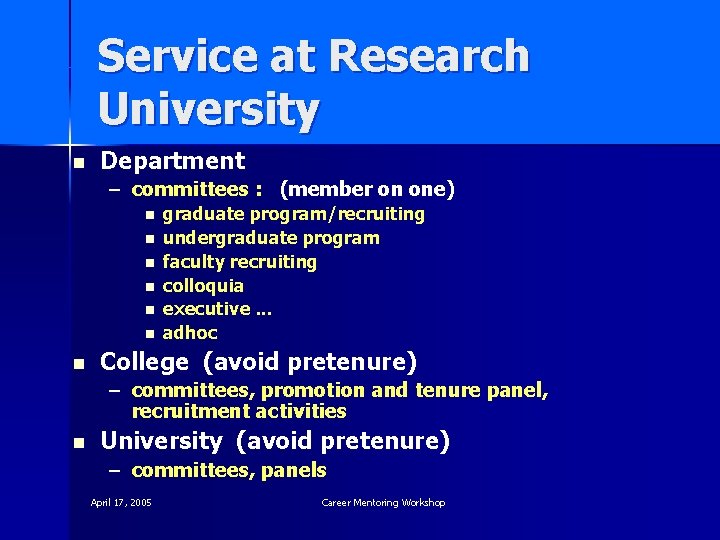 Service at Research University n Department – committees : (member on one) n n