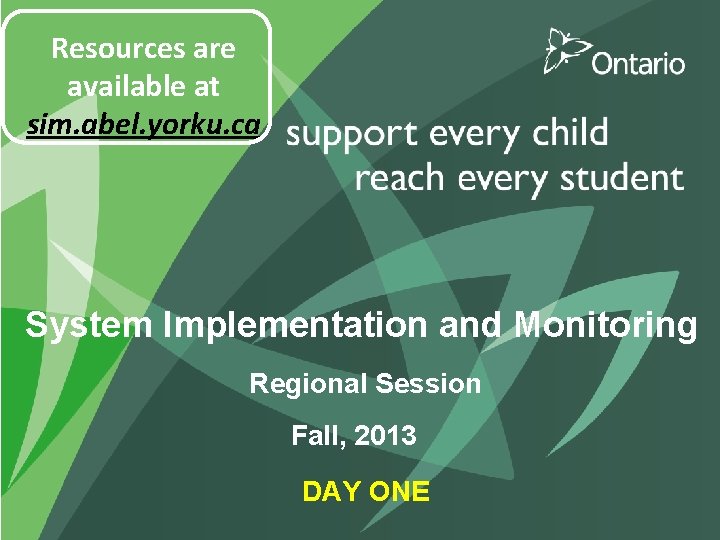 Resources are available at sim. abel. yorku. ca System Implementation and Monitoring Regional Session