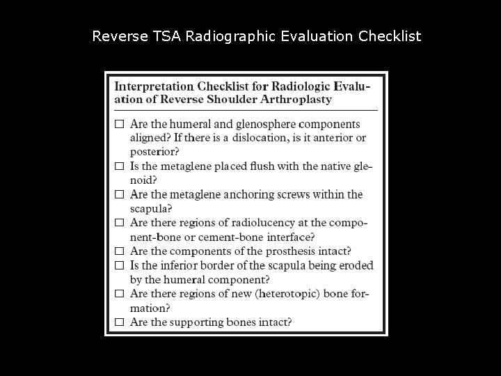 Checklist Reverse TSA Radiographic Evaluation Checklist 