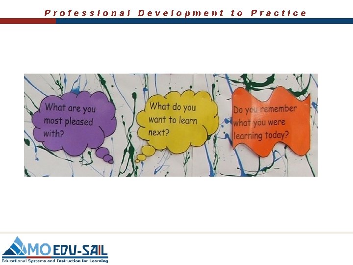 Professional Development to Practice 