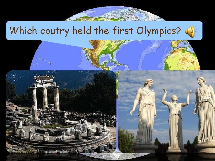 Read answer Which coutry held the first Olympics? Greece 