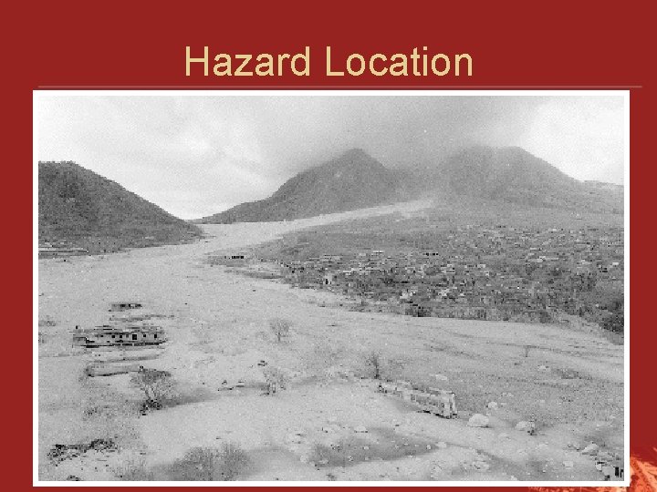 Hazard Location • Figure 