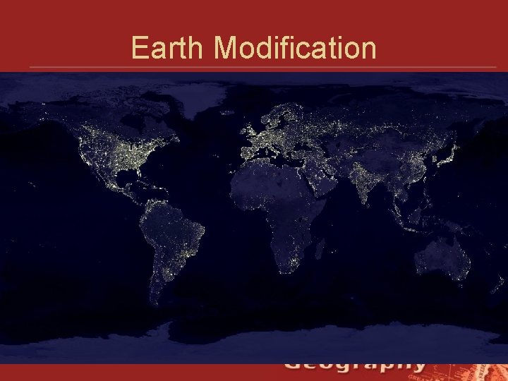 Earth Modification • figure 
