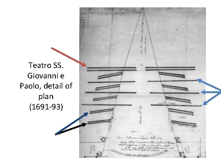 Teatro SS. Giovanni e Paolo, detail of plan (1691 -93) 