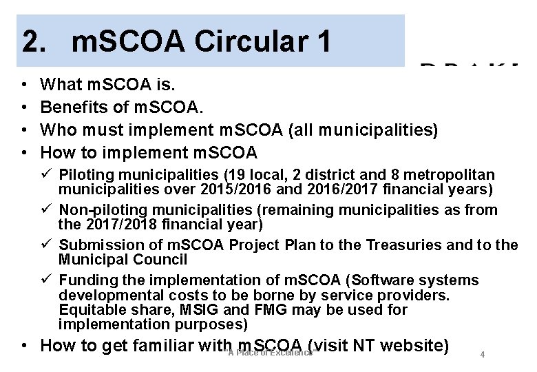 2. m. SCOA Circular 1 • • What m. SCOA is. Benefits of m.