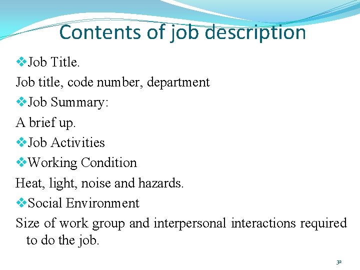 Contents of job description v. Job Title. Job title, code number, department v. Job