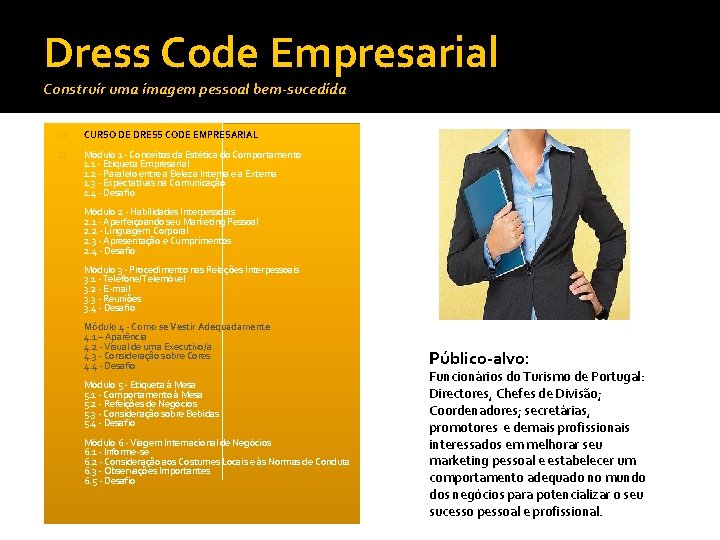 Dress Code Empresarial Construir uma imagem pessoal bem-sucedida � CURSO DE DRESS CODE EMPRESARIAL