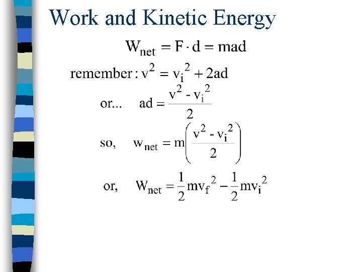 Work and Kinetic Energy 