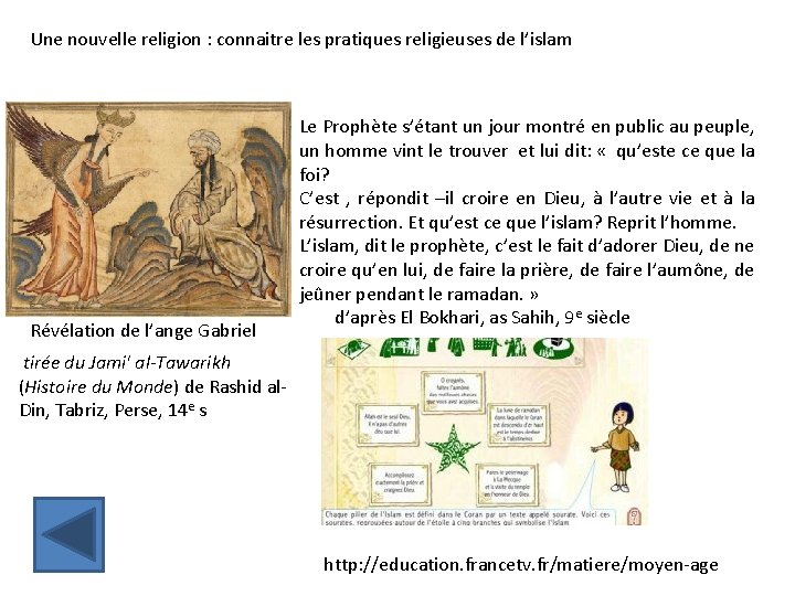 Une nouvelle religion : connaitre les pratiques religieuses de l’islam Révélation de l’ange Gabriel