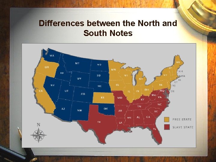 Differences between the North and South Notes 