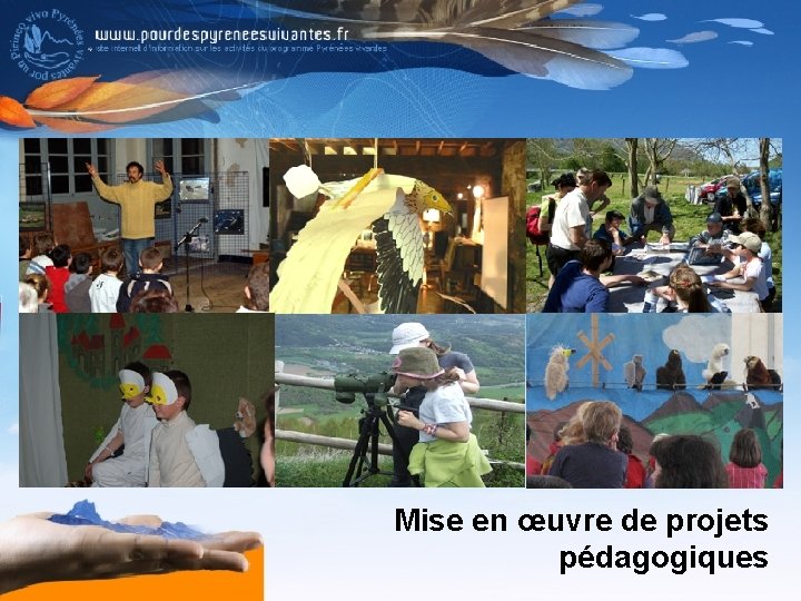 Mise en œuvre de projets pédagogiques 