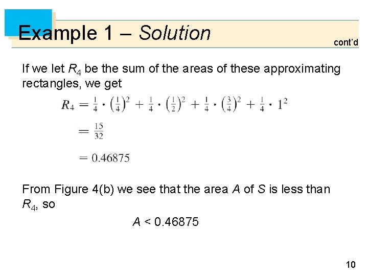 Example 1 – Solution cont’d If we let R 4 be the sum of