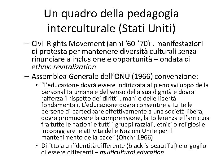 Un quadro della pedagogia interculturale (Stati Uniti) – Civil Rights Movement (anni ‘ 60