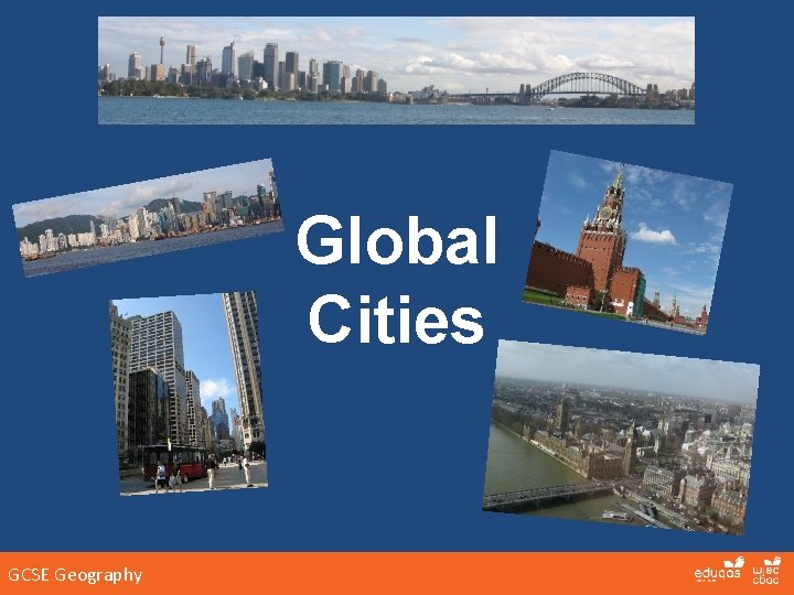 Global Cities GCSE Geography 