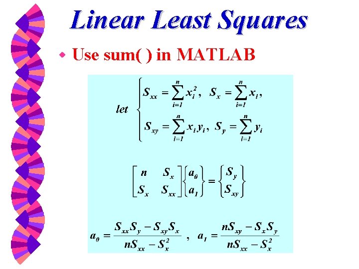 Linear Least Squares w Use sum( ) in MATLAB 