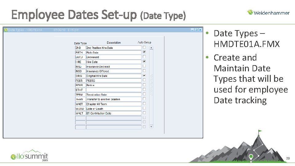 Employee Dates Set-up (Date Type) • Date Types – HMDTE 01 A. FMX • Employee Dates Set-up (Date Type) • Date Types – HMDTE 01 A. FMX •