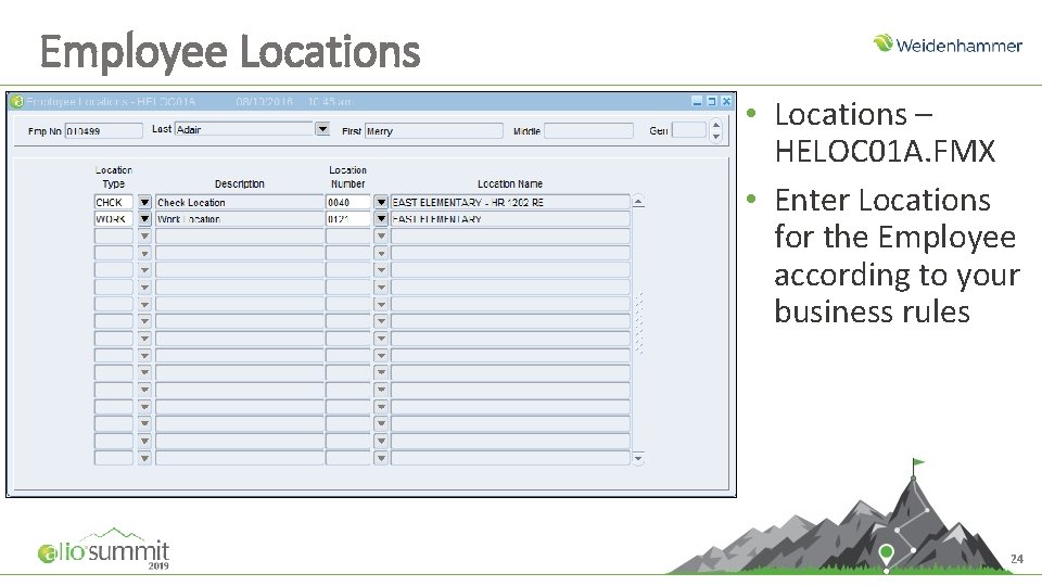 Employee Locations • Locations – HELOC 01 A. FMX • Enter Locations for the Employee Locations • Locations – HELOC 01 A. FMX • Enter Locations for the