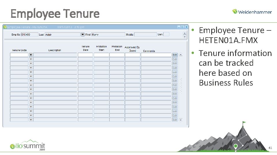 Employee Tenure • Employee Tenure – HETEN 01 A. FMX • Tenure information can Employee Tenure • Employee Tenure – HETEN 01 A. FMX • Tenure information can