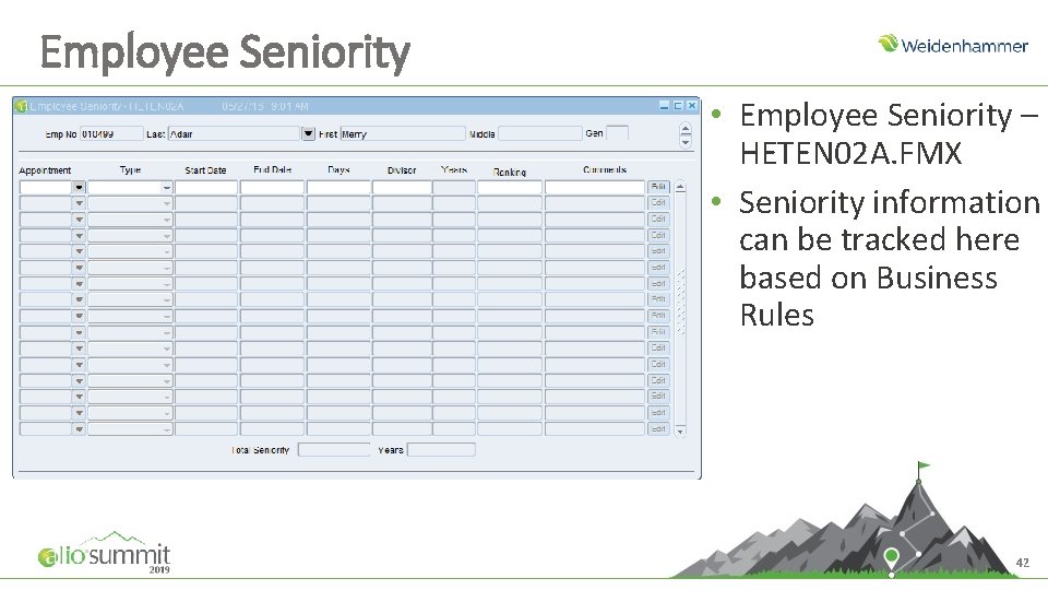 Employee Seniority • Employee Seniority – HETEN 02 A. FMX • Seniority information can Employee Seniority • Employee Seniority – HETEN 02 A. FMX • Seniority information can