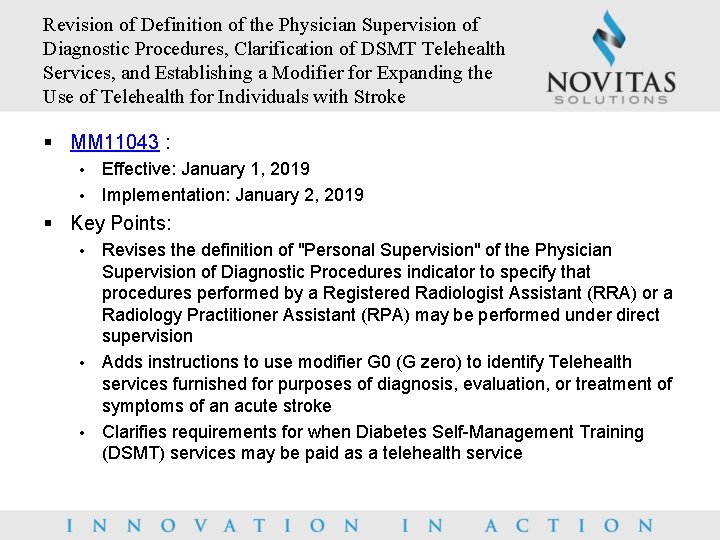 Revision of Definition of the Physician Supervision of Diagnostic Procedures, Clarification of DSMT Telehealth