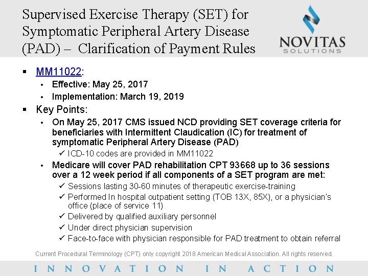 Supervised Exercise Therapy (SET) for Symptomatic Peripheral Artery Disease (PAD) – Clarification of Payment