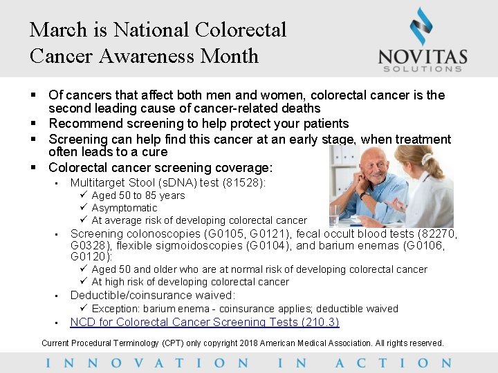 March is National Colorectal Cancer Awareness Month § Of cancers that affect both men