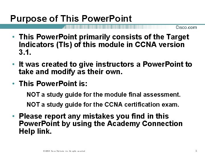 Purpose of This Power. Point • This Power. Point primarily consists of the Target