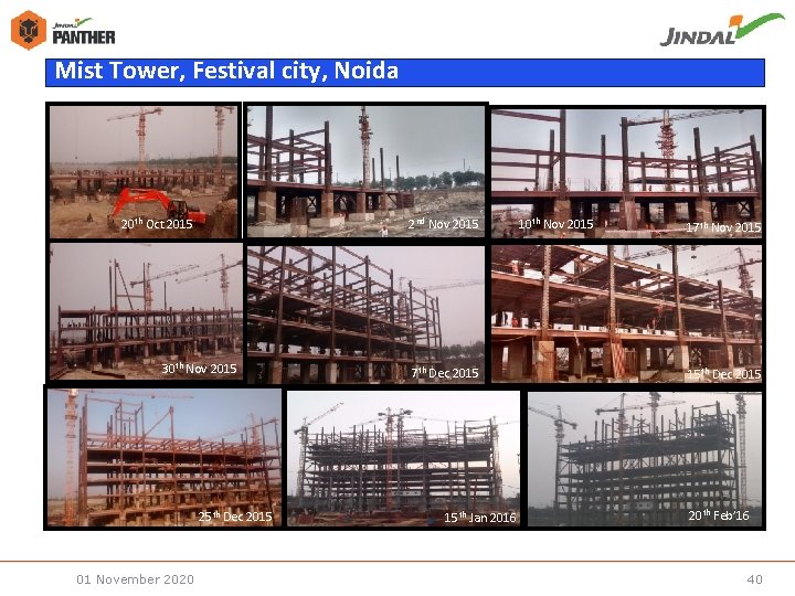 Mist Tower, Festival city, Noida 2 nd Nov 2015 20 th Oct 2015 30