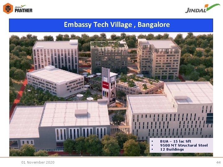 Embassy Tech Village , Bangalore • • • 01 November 2020 BUA – 15