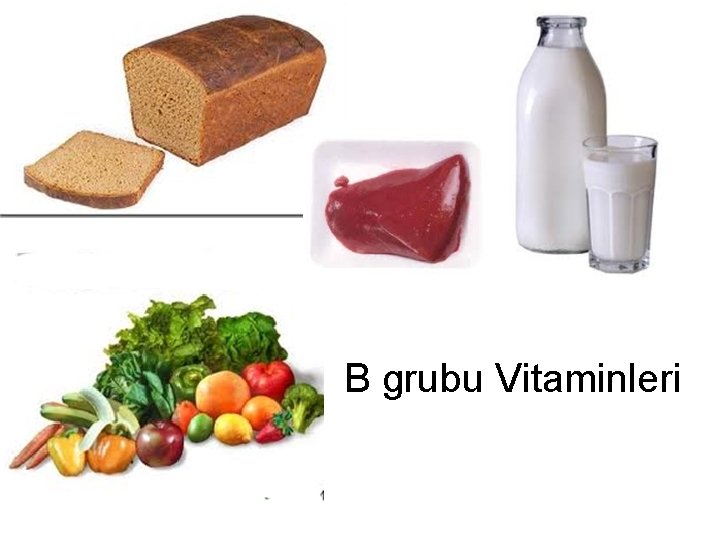 B grubu Vitaminleri 