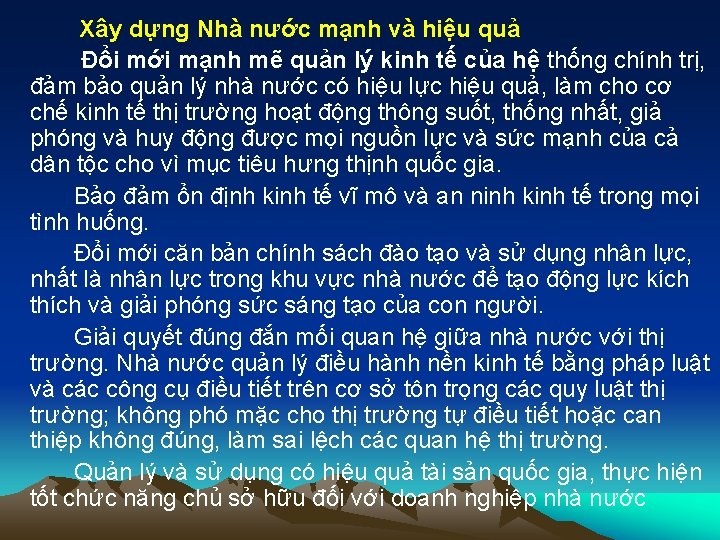 Xây dựng Nhà nước mạnh và hiệu quả Đổi mới mạnh mẽ quản lý