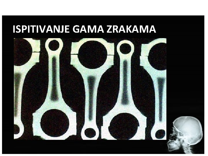 ISPITIVANJE GAMA ZRAKAMA 