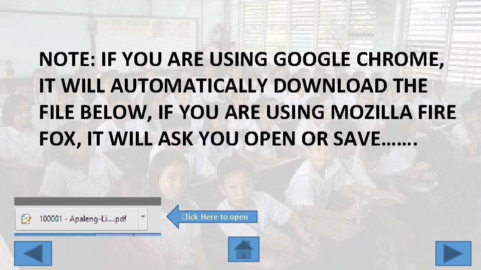 NOTE: IF YOU ARE USING GOOGLE CHROME, IT WILL AUTOMATICALLY DOWNLOAD THE FILE BELOW,