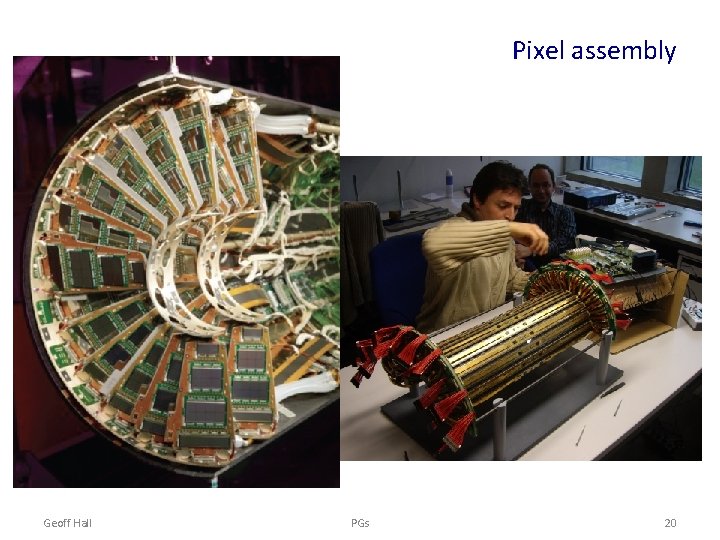 Pixel assembly Geoff Hall PGs 20 