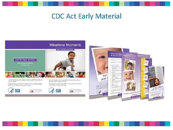 CDC Act Early Material CDC Act Early Material