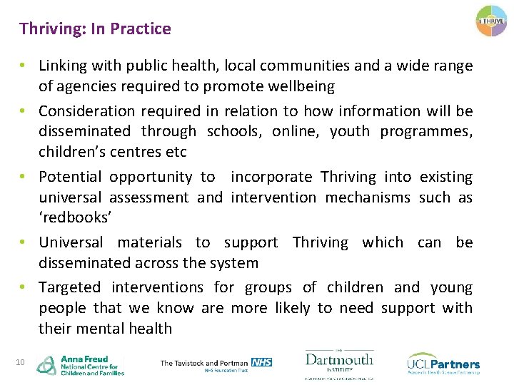 Thriving: In Practice • Linking with public health, local communities and a wide range