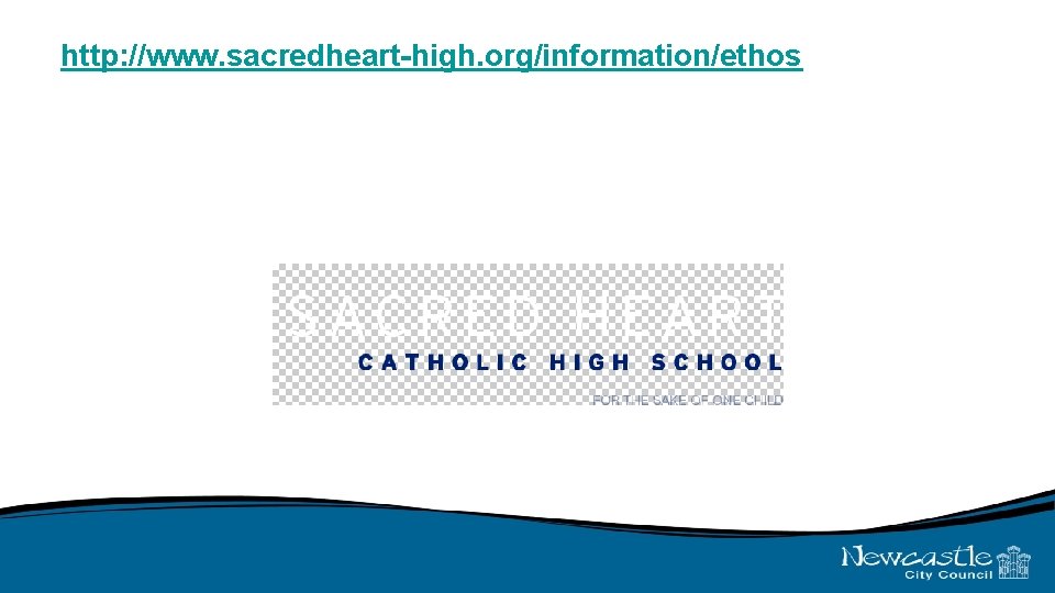 http: //www. sacredheart-high. org/information/ethos 