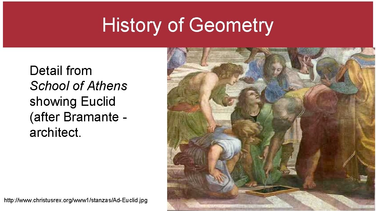 History of Geometry Detail from School of Athens showing Euclid (after Bramante - architect.