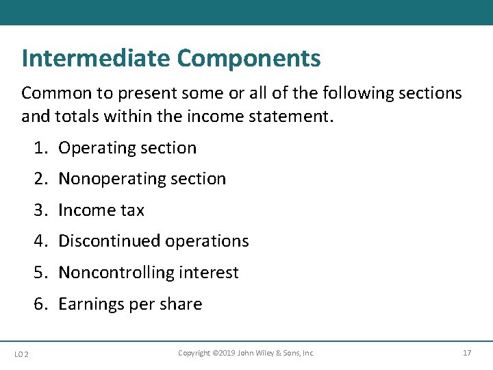 Intermediate Components Common to present some or all of the following sections and totals